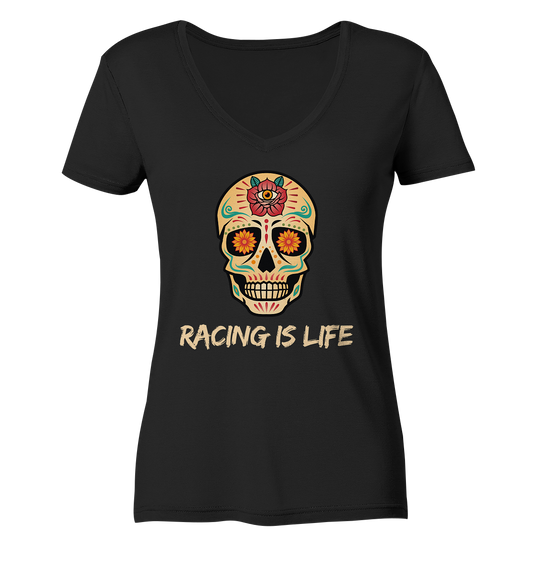 RACING IS LIFE - Ladies V-Neck Shirt