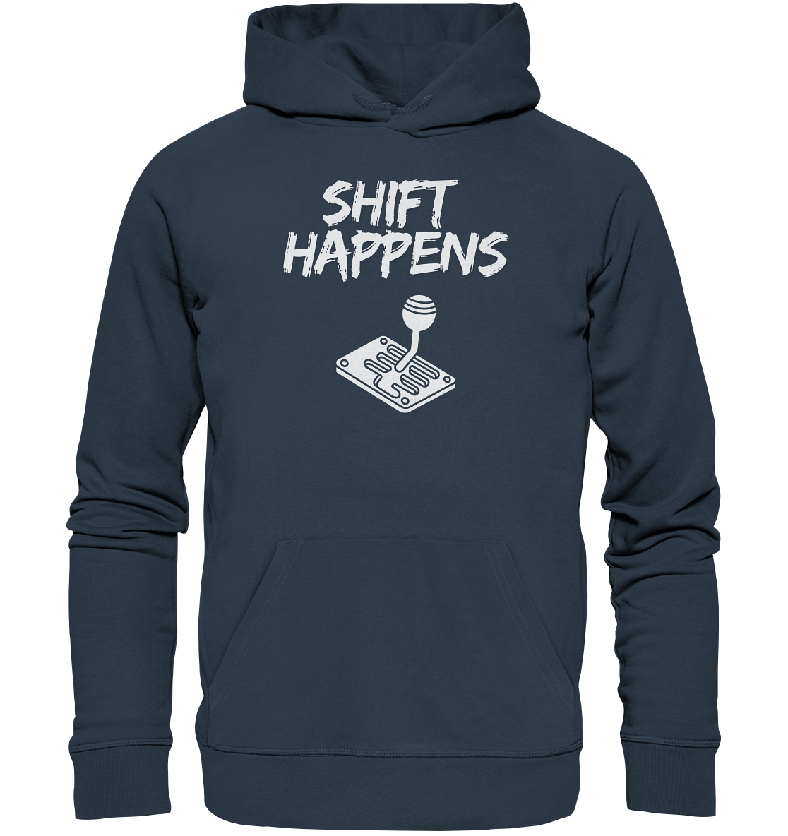 Shift Happens - Organic Hoodie