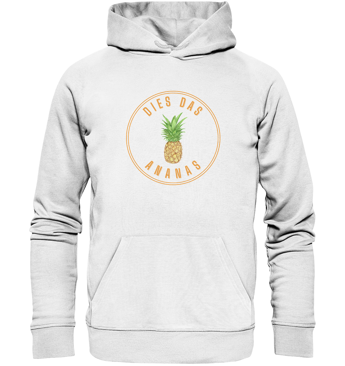 Dies Das Ananas - Organic Hoodie