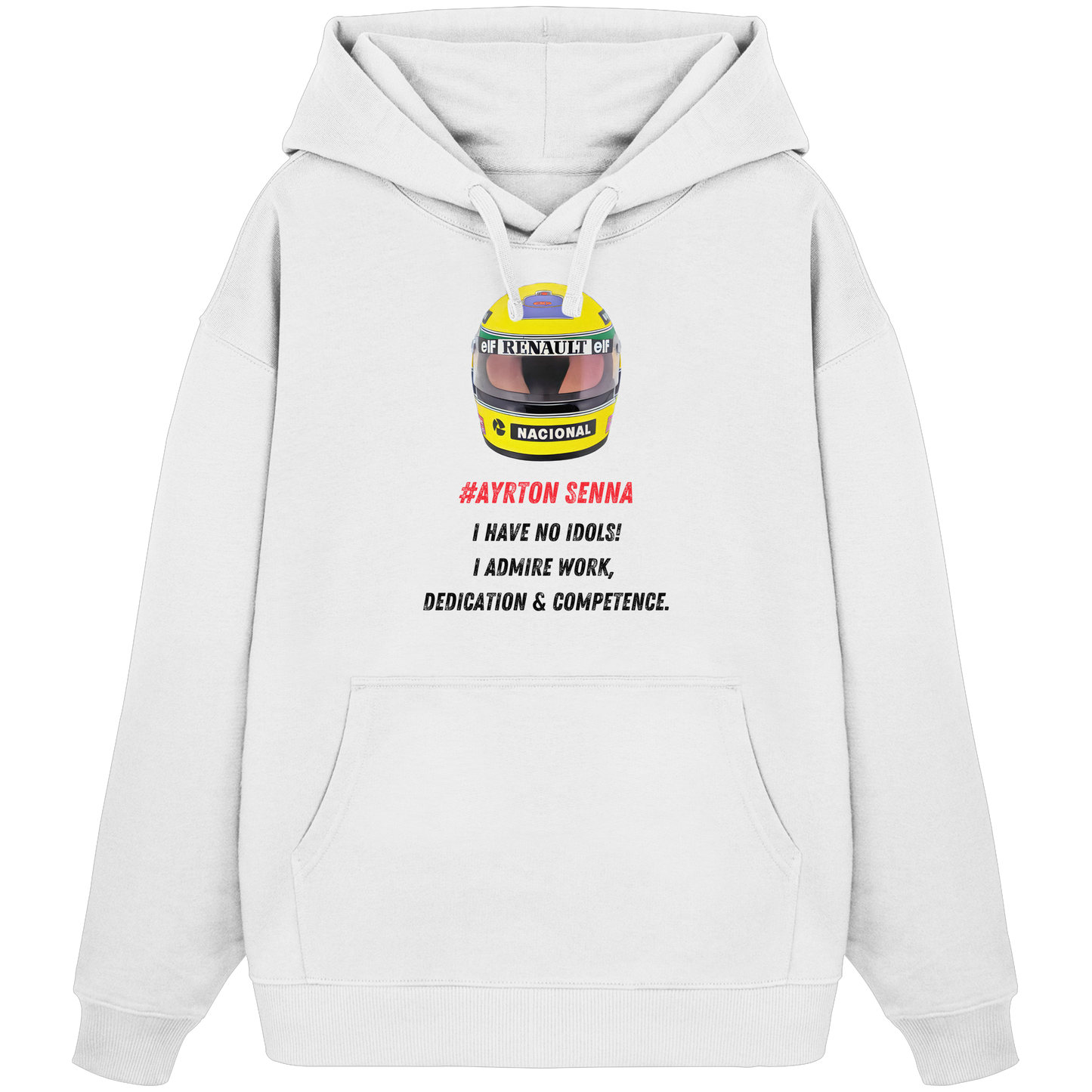 Ayrton Quote - Organic Oversize Hoodie