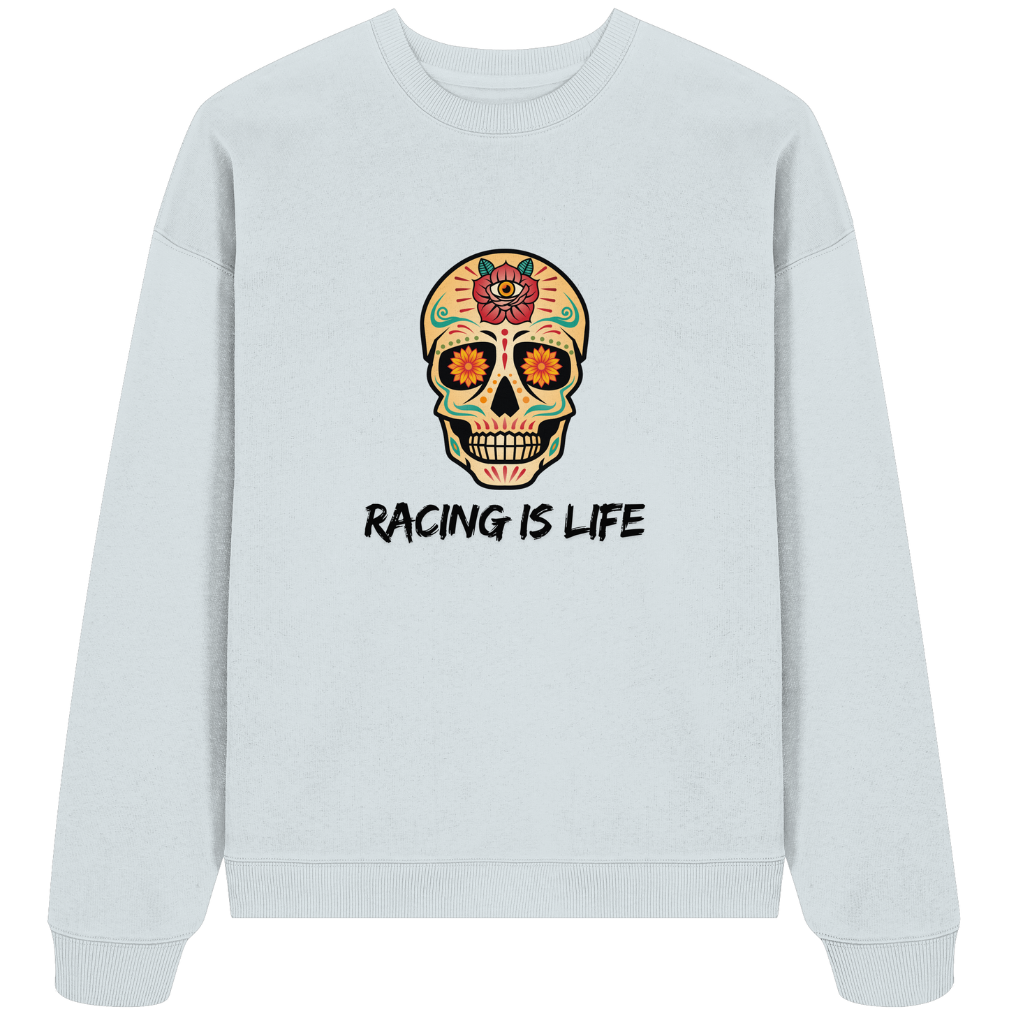 RACING IS LIFE - Organic Oversize Sweatshirt