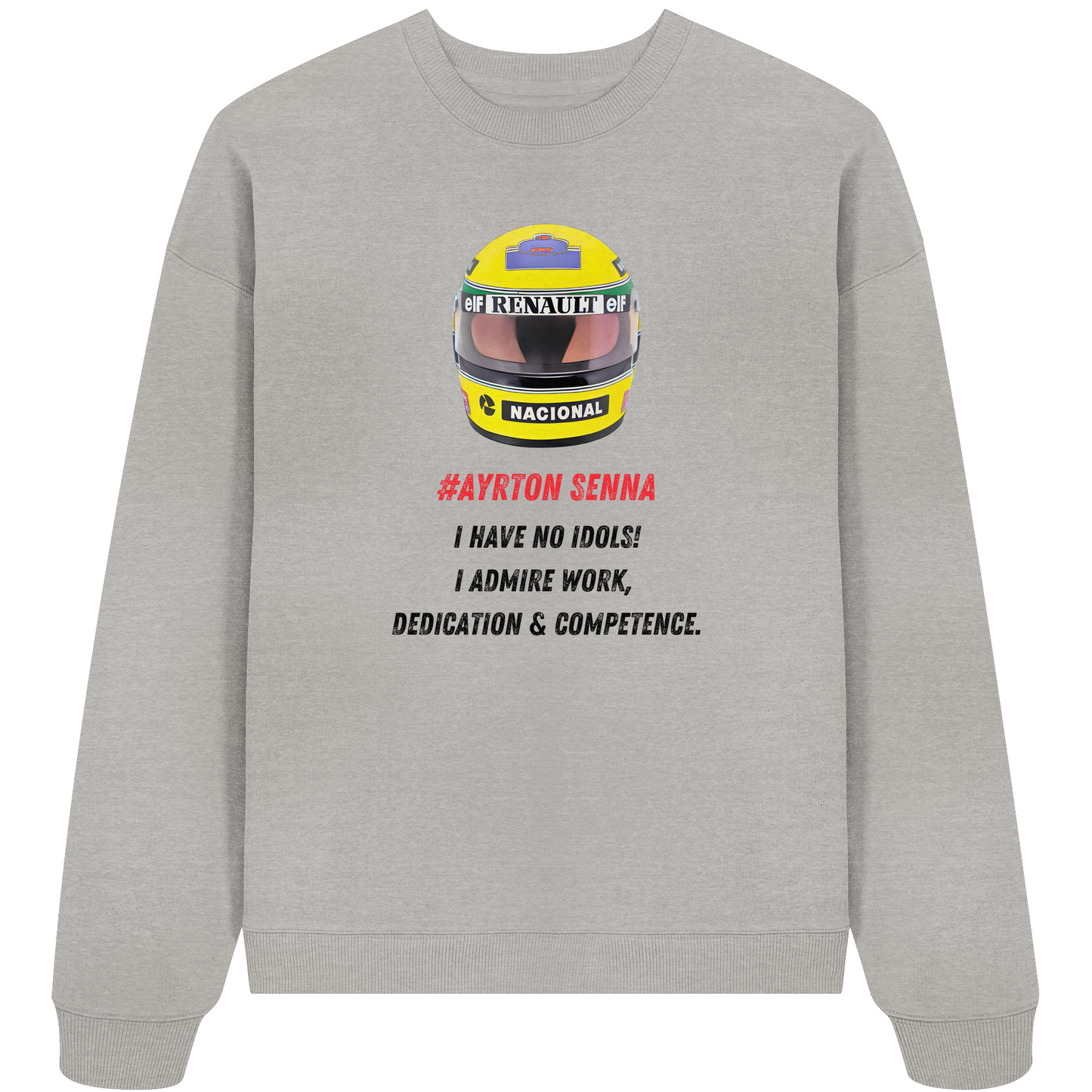 Ayrton Quote - Organic Oversize Sweatshirt