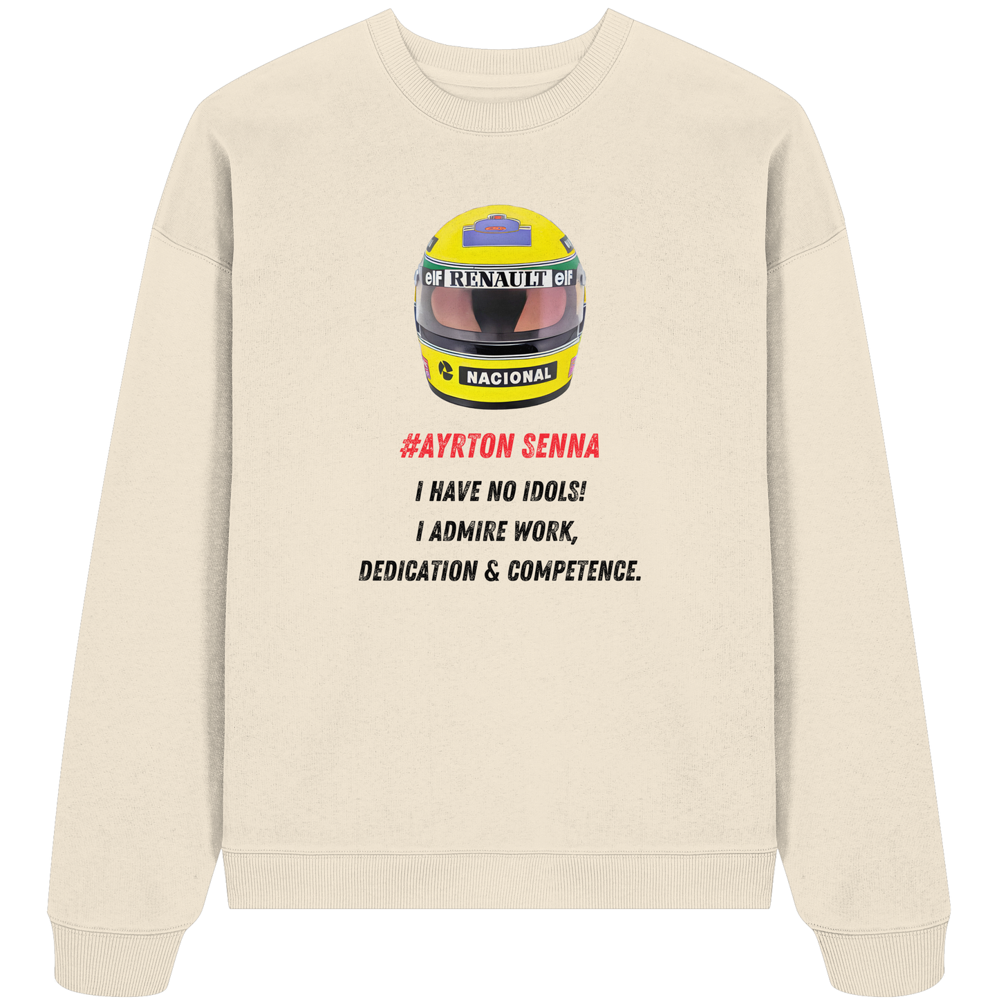 Ayrton Quote - Organic Oversize Sweatshirt