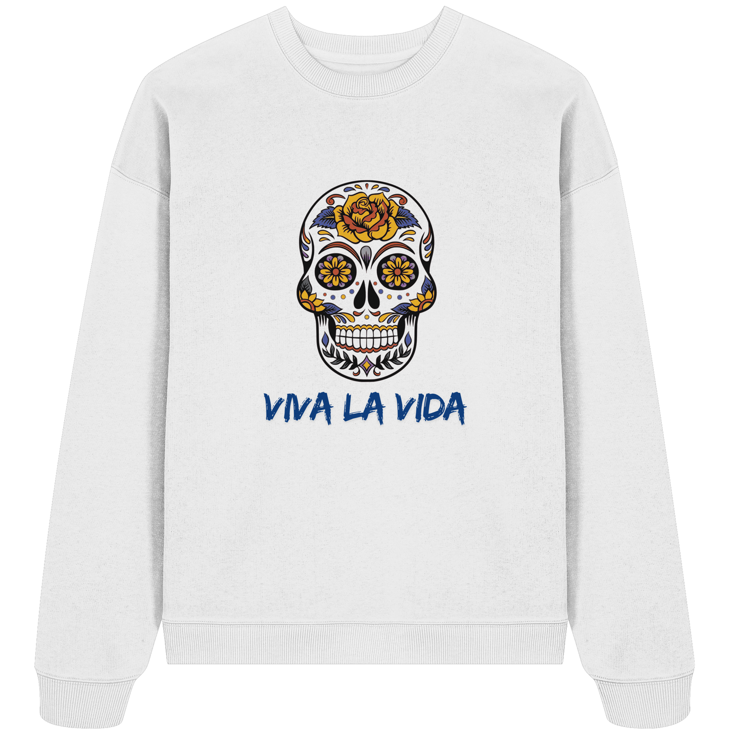 VIVA LA VIDA - Organic Oversize Sweatshirt