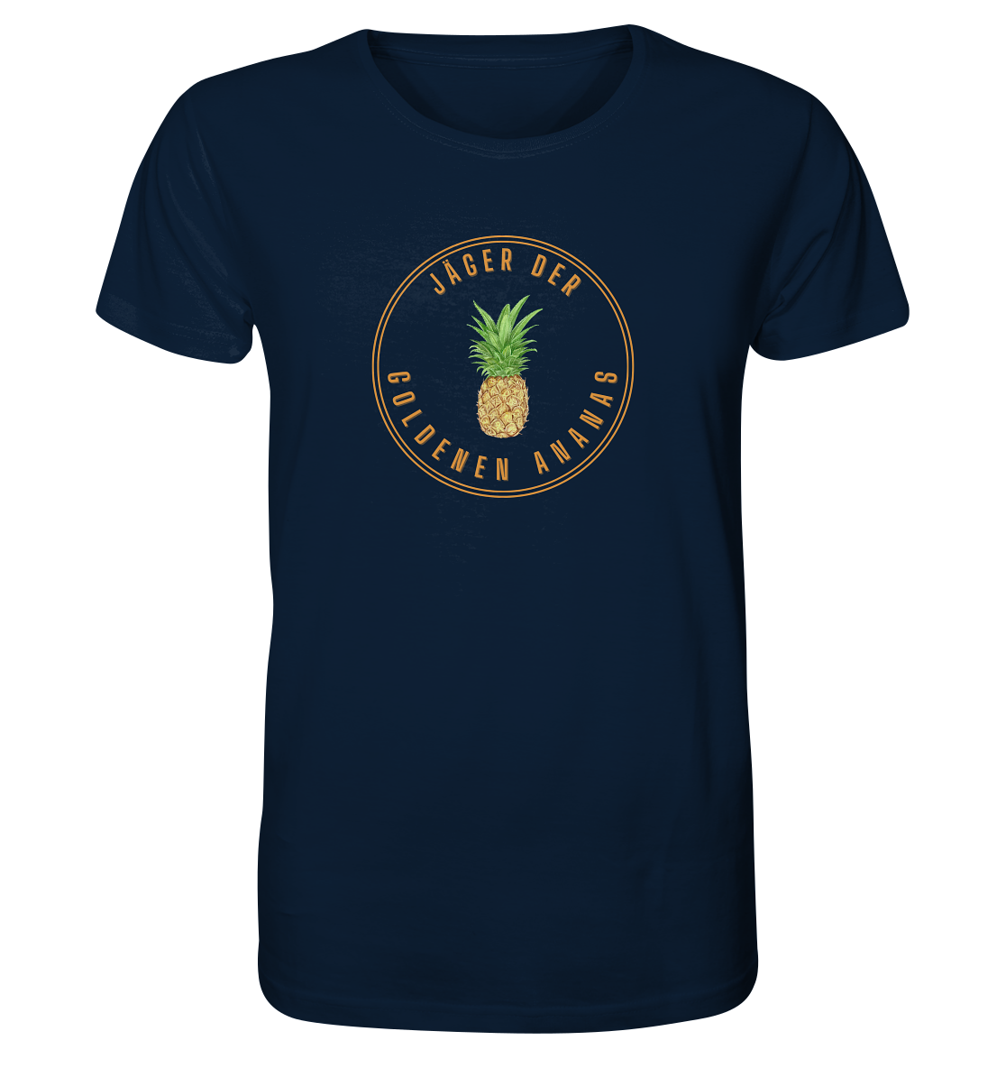 Jäger der goldenen Ananas - Organic Shirt
