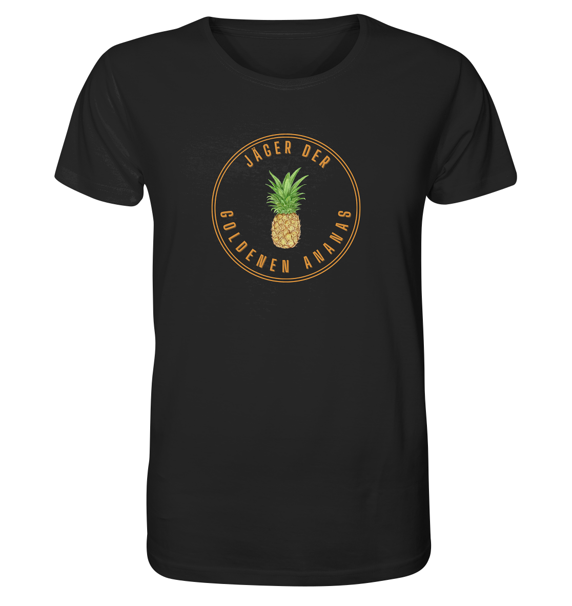 Jäger der goldenen Ananas - Organic Shirt