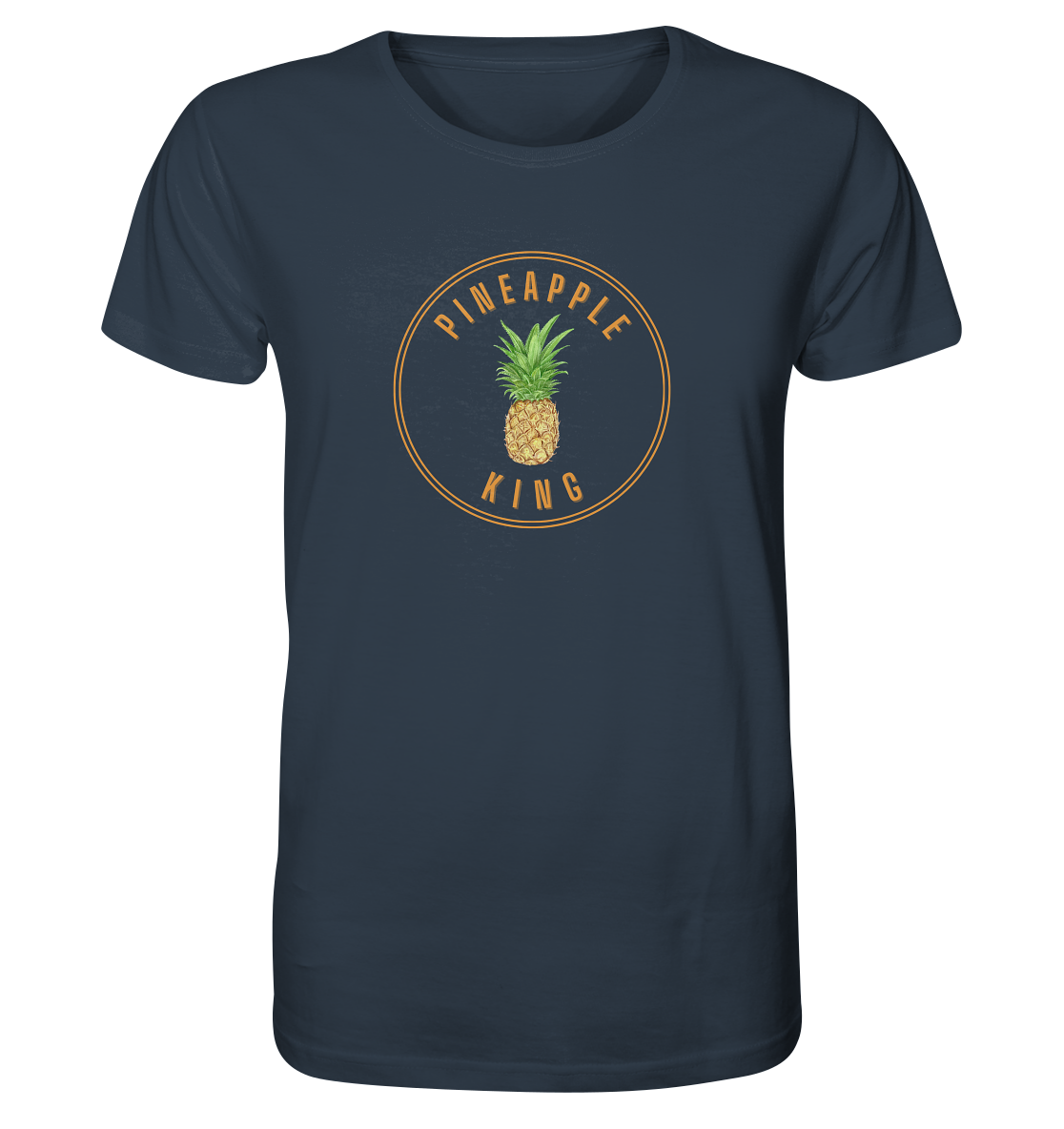 Pineapple King - Organic Shirt