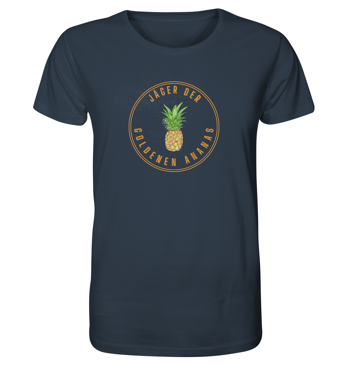 Jäger der goldenen Ananas - Organic Shirt