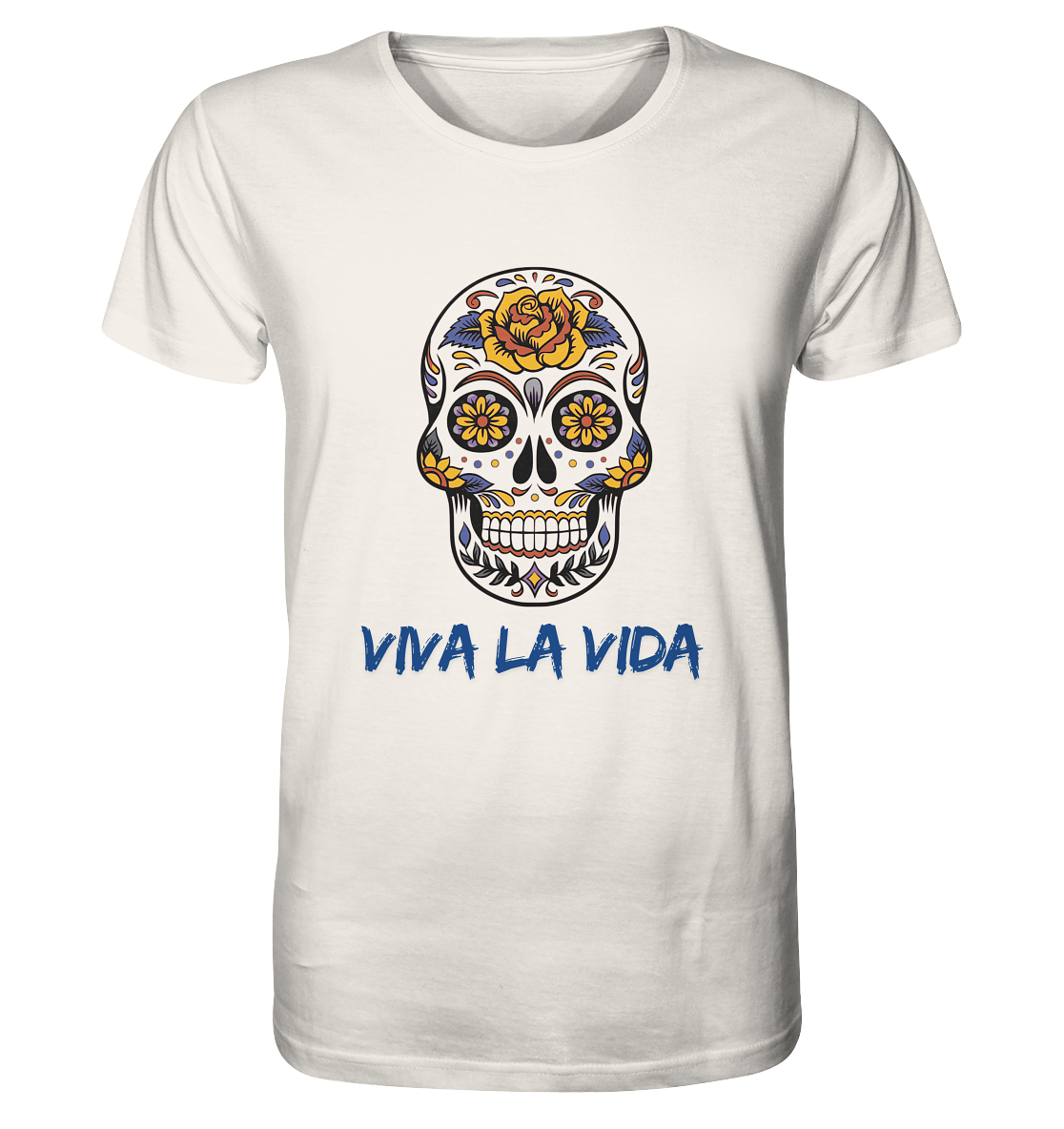 VIVA LA VIDA - Organic Shirt