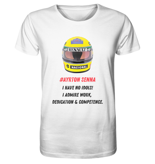 Ayrton Quote - Organic Shirt