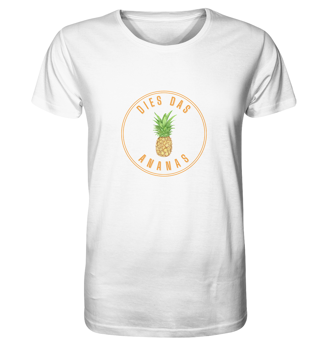 Dies Das Ananas - Organic Shirt