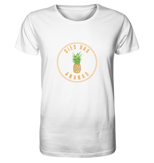Dies Das Ananas - Organic Shirt